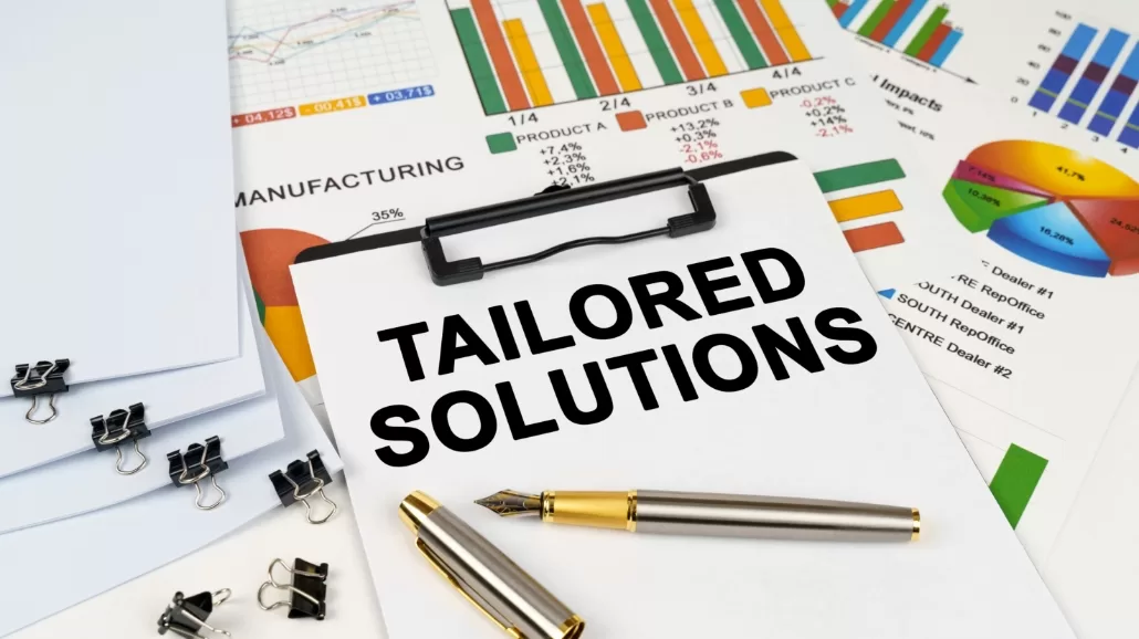 Tailored Solutions